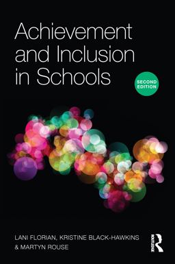 Achievement and Inclusion in Schools Achievement and Inclusion in Schools
