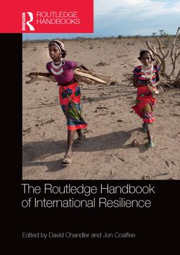 The Routledge Handbook of International Resilience