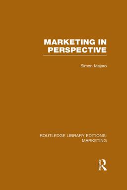 Marketing in Perspective (RLE Marketing)