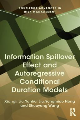 Information Spillover Effect and Autoregressive Conditional Duration Models Information Spillover Effect and Autoregressive Conditional Duration Models