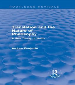 Translation and the Nature of Philosophy (Routledge Revivals)
