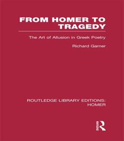 From Homer to Tragedy From Homer to Tragedy
