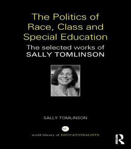 The Politics of Race, Class and Special Education