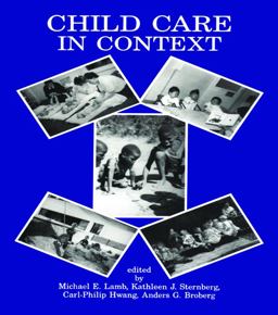Child Care in Context Child Care in Context