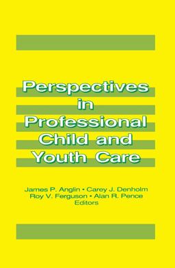 Perspectives in Professional Child and Youth Care