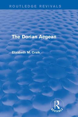 The Dorian Aegean (Routledge Revivals)