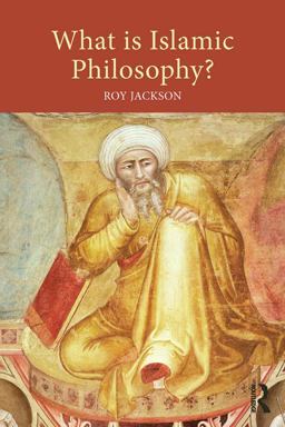 What Is Islamic Philosophy? What Is Islamic Philosophy?