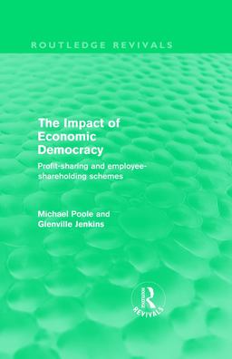 The Impact of Economic Democracy (Routledge Revivals)