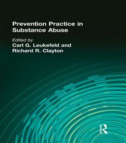 Prevention Practice in Substance Abuse Prevention Practice in Substance Abuse
