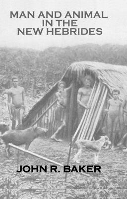 Man and Animals in New Hebrides