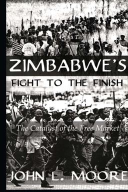 Zimbabwe's Fight to the Finish