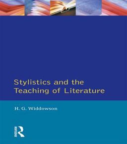 Stylistics and the Teaching of Literature