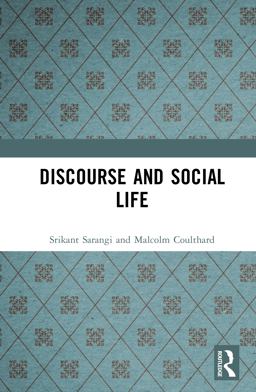 Discourse and Social Life
