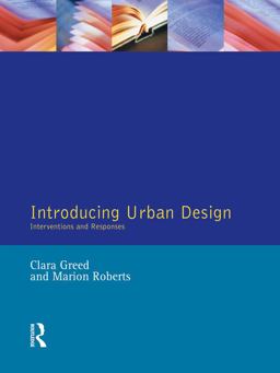 Introducing Urban Design Introducing Urban Design