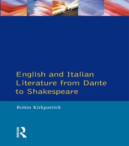 English and Italian Literature from Dante to Shakespeare