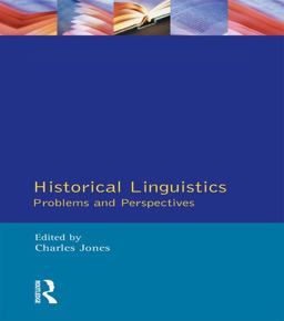Historical Linguistics Historical Linguistics