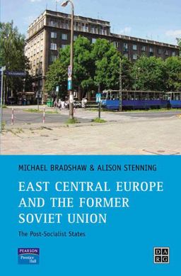 East Central Europe and the Former Soviet Union