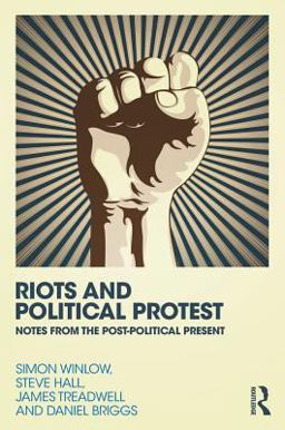Riots and Political Protest Riots and Political Protest