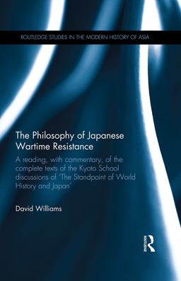 The Philosophy of Japanese Wartime Resistance