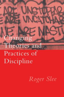 Changing Theories and Practices of Discipline