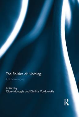 The Politics of Nothing
