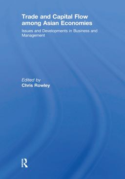 Trade and Capital Flow among Asian Economies