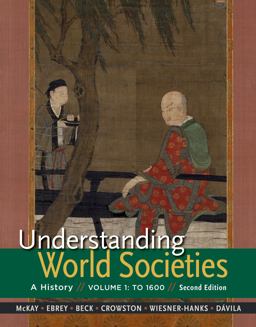 Understanding World Societies, Volume 1