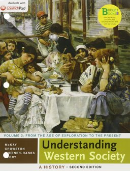 Loose-Leaf Version for Understanding Western Society 2e V2 and LaunchPad for Understanding Western Society 2e (Six Month Access)