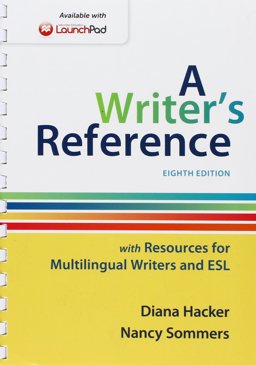 Writer's Reference with Resources for Multilingual Writers and ESL and LaunchPad for a Writer's Reference 8e (One Year Access)