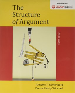 The Structure of Argument 8e and LaunchPad Solo for Elements of Argument 11e and Strucutre of Arugment 8e (Six Month Access)