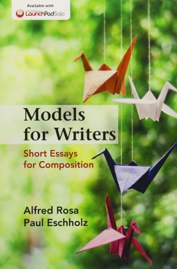 Models for Writers 12e and LaunchPad Solo for Models for Writers 12e (Six Month Access)