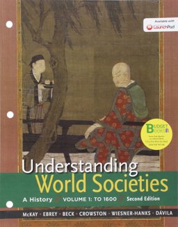 Loose-Leaf Version for Understanding World Societies 2e V1 and LaunchPad for Understanding World Societies 2e (Six Month Access)