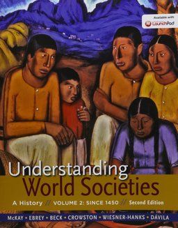 Understanding World Societies 2e V2 and LaunchPad for Understanding World Societies 2e (Six Month Access)
