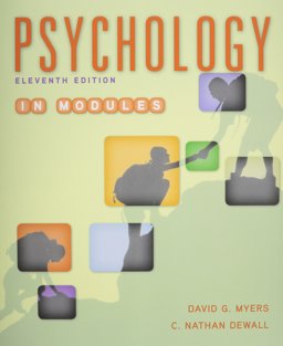 Psychology in Modules 11e and LaunchPad for Myers' Psychology in Modules 11e (Six Month Access)