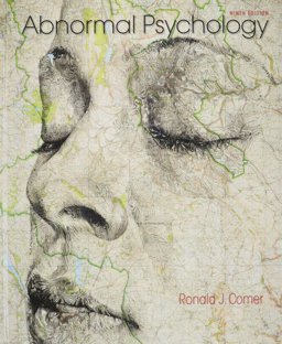 Abnormal Psychology 9e and LaunchPad for Comer's Abnormal Psychology 9e (Six Month Access)