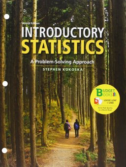 Loose-Leaf Version for Introductory Statistics 2e and LaunchPad for Kokoska's Introductory Statistics 2e (Twelve Month Access) Loose-Leaf Version for Introductory Statistics 2e and LaunchPad for Kokoska's Introductory Statistics 2e (Twelve Month Access)