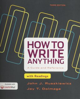 How to Write Anything with Readings 3e and LaunchPad for How to Write Anything 3e