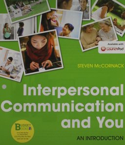 Loose-Leaf Version for Interpersonal Communication and You and LaunchPad for Interpersonal Communication and You (1-Term Access)