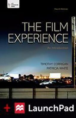 Film Experience and LaunchPad (Six Month Access) 4th 9781319026868 Front Cover