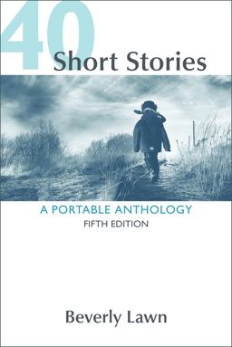 40 Short Stories: a Portable Anthology 5th 9781319035389 Front Cover