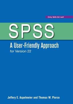 SPSS: a User-Friendly Approach for Version 22