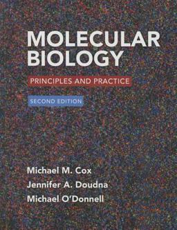 Molecular Biology: Principles and Practice 2e and LaunchPad for Cox's Molecular Biology (1-Term Access)