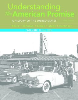 Understanding the American Promise, Volume 2 A History: From 1865 3rd 9781319042332 Front Cover