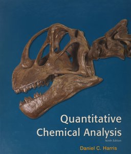 Quantitative Chemical Analysis 9e and Sapling e-Book and Homework for Quantitative Chemical Analysis (Six Month Access) 9e