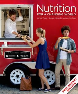 Scientific American Nutrition for a Changing World (Preliminary Edition)  9781319045159 Front Cover