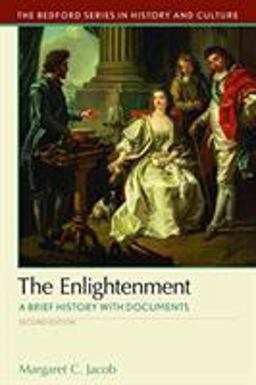 Enlightenment A Brief History with Documents 2nd 9781319048860 Front Cover