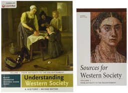 Understanding Western Society: a History, Volume One and Sources for Western Society, Volume 1