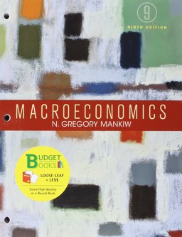 Loose-Leaf Version for Macroeconomics 9e and LaunchPad for Mankiw's Macroeconomics (Six Month Access)