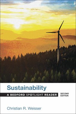 Sustainability A Bedford Spotlight Reader 2nd 9781319056612 Front Cover