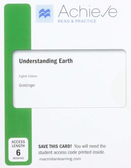 Achieve Read and Practice for Grotzinger's Understanding Earth (1-Term Access)